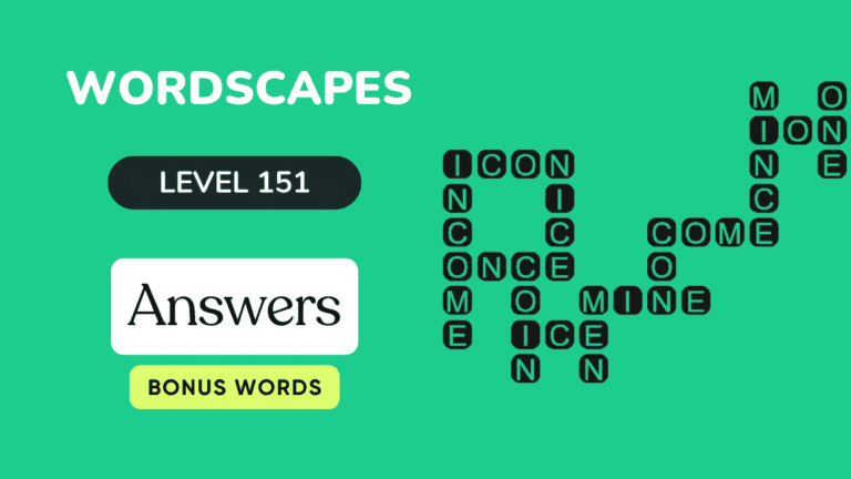 Wordscapes level 151 answers