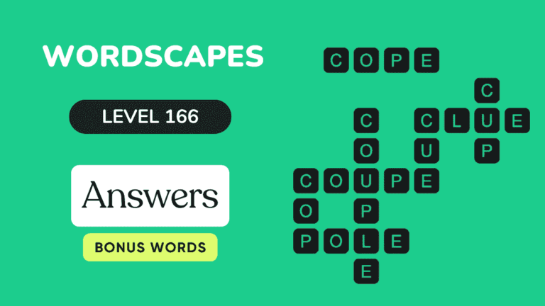 Wordscapes level 166 answers