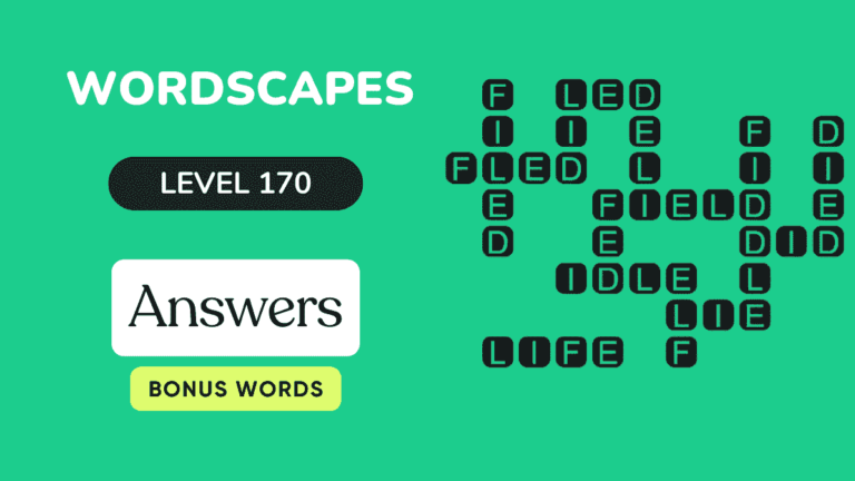 Wordscapes level 170 answers