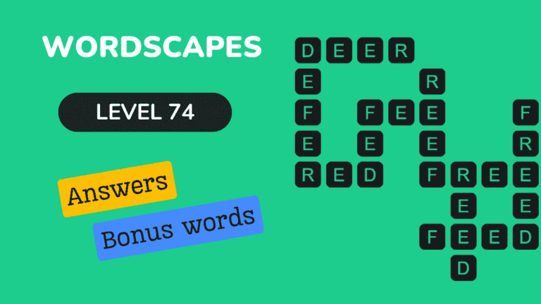 Wordscapes level 74 answers
