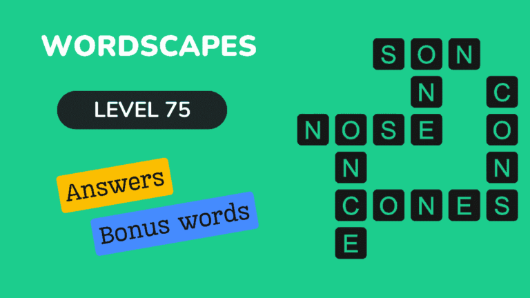 Wordscapes level 75 answers