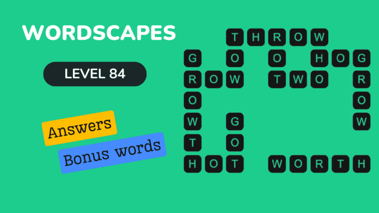 Wordscapes level 84 answers