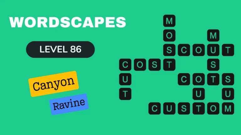 Wordscapes level 86 answers