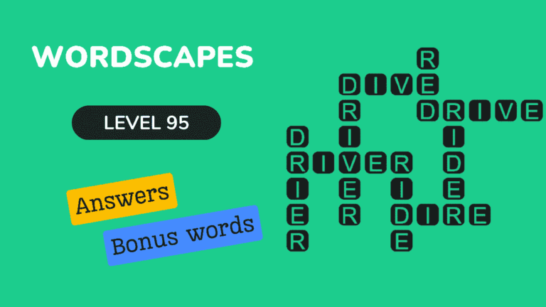 Wordscapes level 95 answers