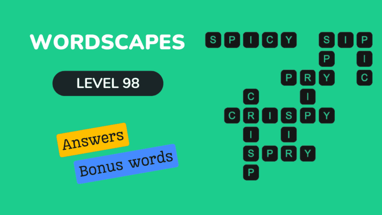 Wordscapes level 98 answers