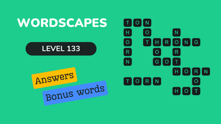 Wordscapes level 133 answers