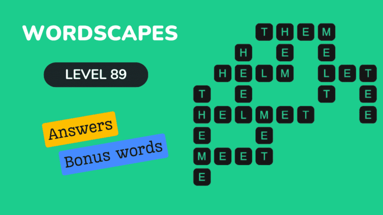 Wordscapes level 89 answers