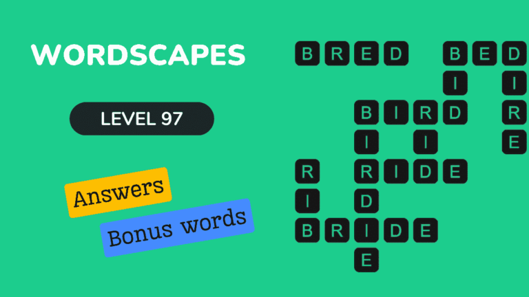 Wordscapes level 97 answers